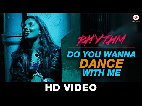 Do You Wanna Dance With Me - Rhythm | Sunidhi Chauhan, Suresh Peters | Rinil Routh & Gurleen