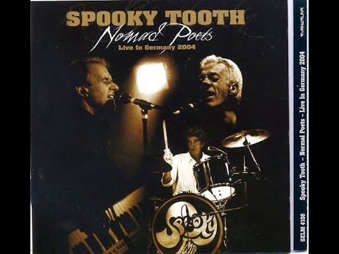 Spooky Tooth - 2004 - Nomad Poets Live in Germany DVD.