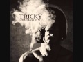 tricky - bristol to london