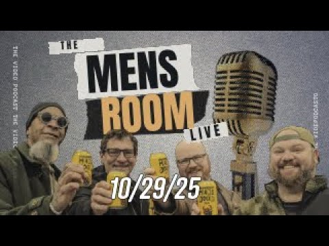 The Mens Room Live 10/29/25