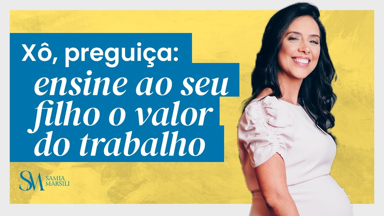 A fórmula para seu filho querer trabalhar