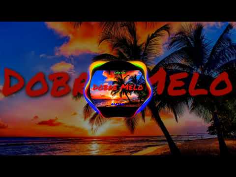 😄LataN Fuze - Dobre Melo😄✅[BassBootleg]✅🔥(ADRIAN)🔥