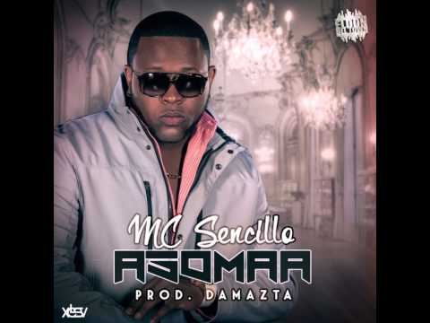 Mc Sencillo - La Asoma