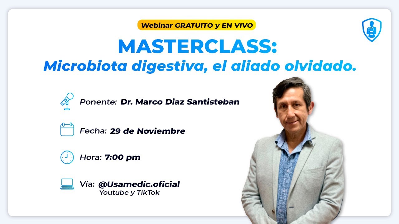 USAMEDIC MASTERCLASS: Microbiota Digestiva, el aliado olvidado