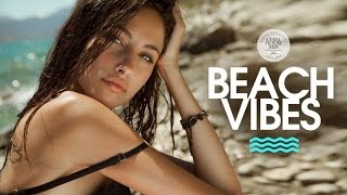 Beach Vibes ✭ Chill & Deep House Set 2016