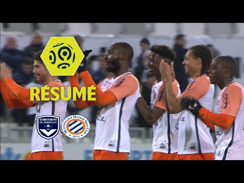 Girondins de Bordeaux - Montpellier Hérault SC (0-2)  - Résumé - (GdB - MHSC) / 2017-18