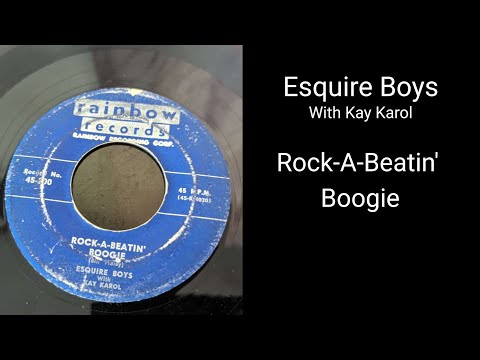 1952 - Rock-A-Beatin' Boogie - Esquire Boys (Rainbow Records)
