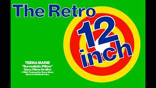 Teena Marie - Surrealistic Pillow (Sexy Pillow Re-Mix)