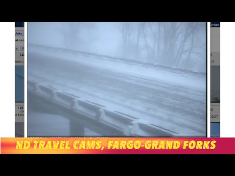 STORM WARNING: INTERSTATE-29 CLOSED, Travel Cams, Grand Forks-Fargo