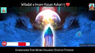 Wiladat e Imam Hasan Askari as  Wiladat Status Vid