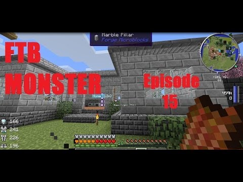 FTB Monster LP Episode 15 - A whole new world