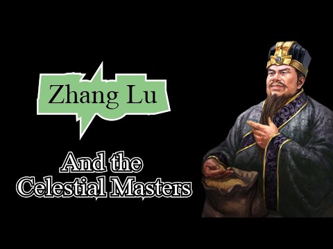 Zhang Lu and the Celestial Masters
