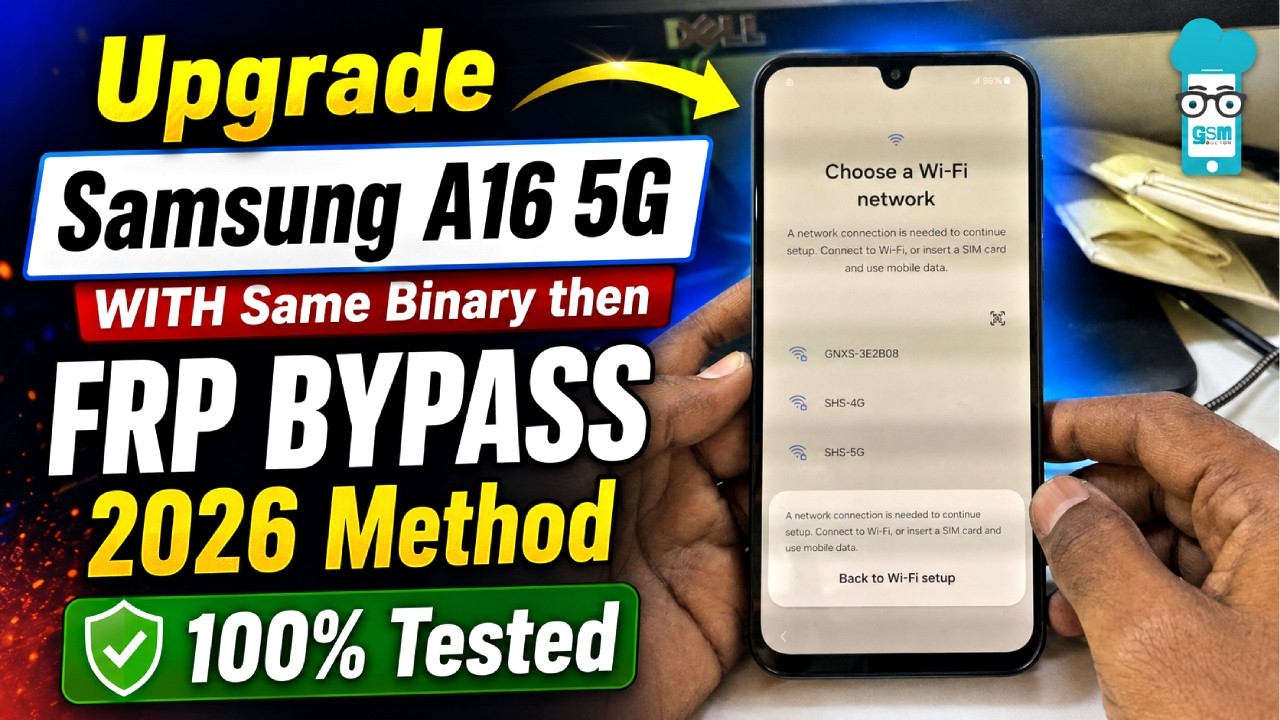 UPGRADE WITH SAME BINARY IN SAMSUNG A16 5G FRP BYPASS | 2026 TESTED