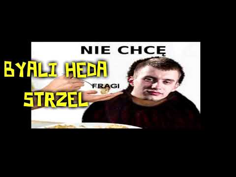 OCZOSINKO - BYALI BYALI HEDA STRZEL LALALALA LEJ