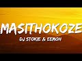 DJ Stokie Eemoh Masithokoze Lyrics
