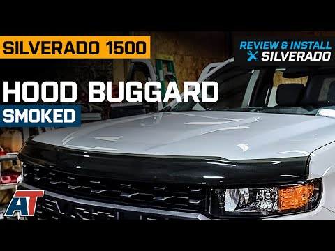 2019-2023 Silverado Hood Buggard; Smoked Review & Install