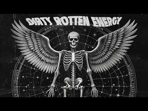 Society of Villains - Dirty Rotten Energy [Official Audio]