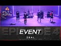 Event - ZEAL (Original by Season Five) | LEO Playroom