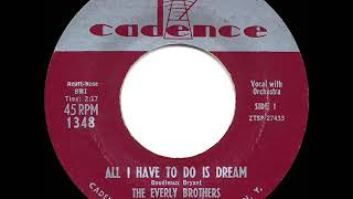 1958 HITS ARCHIVE: All I Have To Do Is Dream - Everly Brothers (orig. #1 version)