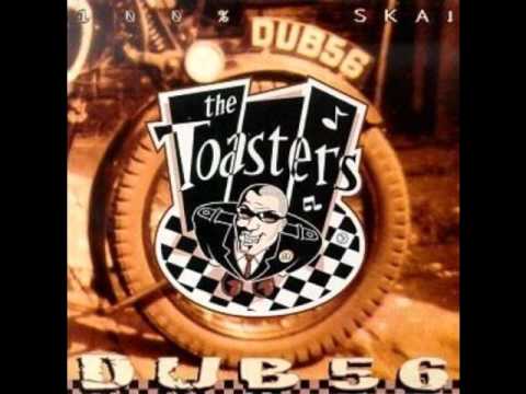 The Toasters - Legal Shot