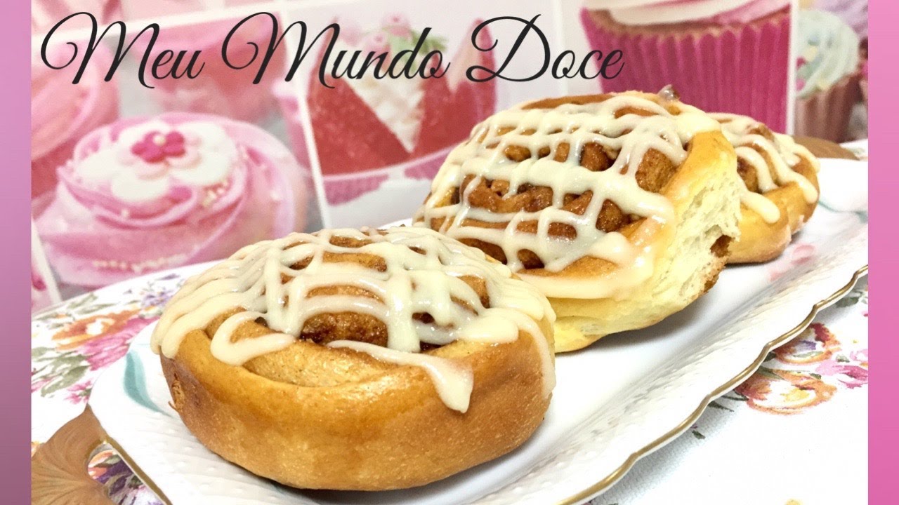 CINNAMON ROLLS (PÃO DE CANELA AMERICANO)