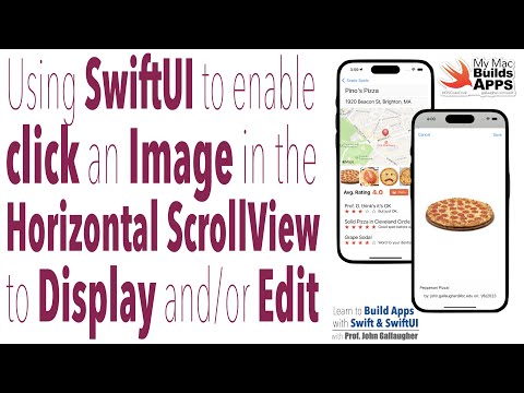 Ch. 8.20 Click to Display or Edit an Image from a SwiftUI Horizontal Scroll View (Snacktacular app)