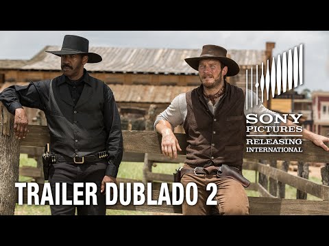 Sete Homens e Um Destino | Trailer dublado 2 | Hoje nos cinemas