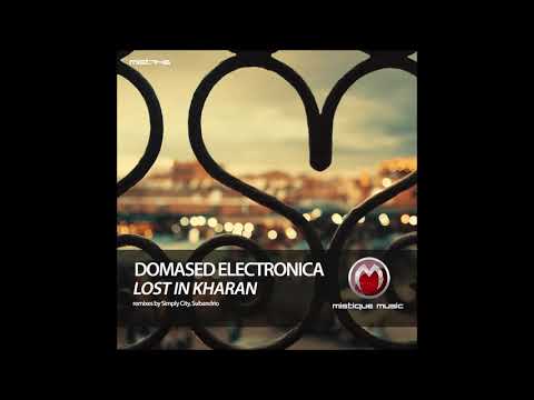 Domased Electronica - Lost In Kharan (Subandrio Remix)