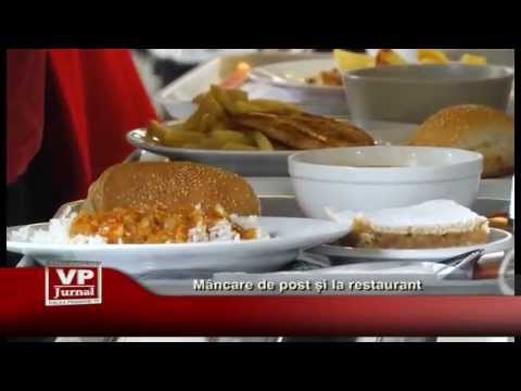 Mancare de post si la restaurant