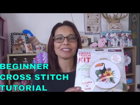Beginner Cross stitch tutorial  How to start with a Cross Stitching kit
