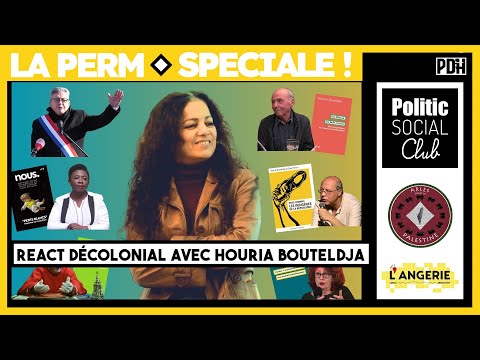 RÉACT avec HOURIA BOUTELDJA au @PoliticSocialClub​
