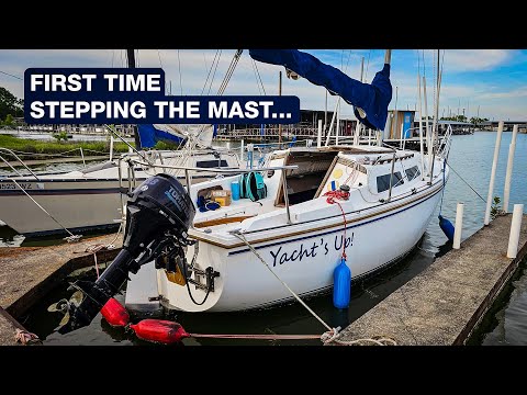First Time Stepping the Mast of my Catalina 25!