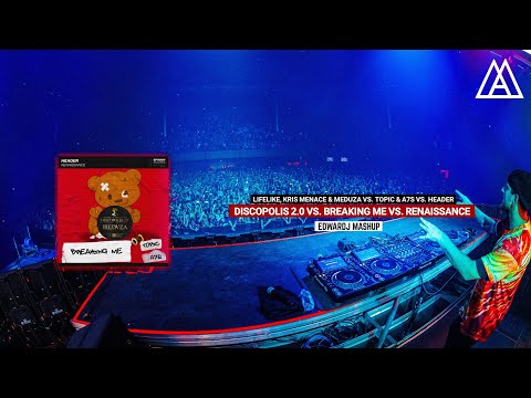 Lifelike & MEDUZA vs Topic & A7S vs HEADER - Discopolis 2.0 vs Breaking Me vs Renaissance (Mashup)