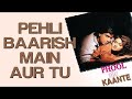 Pehli Baarish Main Aur Tu Phool Aur Kaante Ajay Devgn Madhu Kumar Sanu Anuradha Paudwal