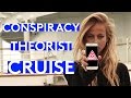 One Week on a Cruise for Conspiracy Theorists - ConspiraSea