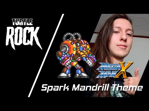 Spark Mandrill - Mega Man X  (COVER)