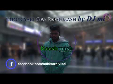Kiduriyaki oba reeshmash by dj mi