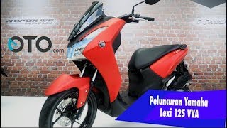 Peluncuran Yamaha Lexi 125 VVA I OTO.com
