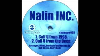 Nalin Inc. -  Call U From The Deep