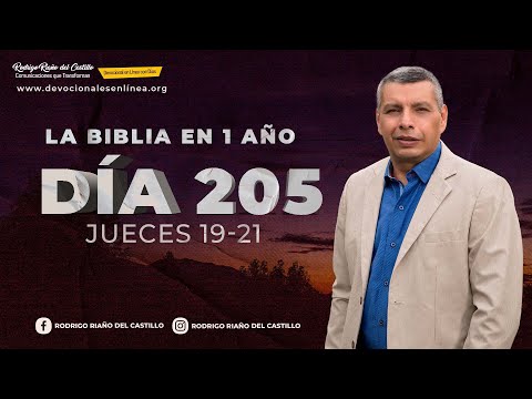 LA BIBLIA EN UN AÑO/Día 205      Jueces: 19-25