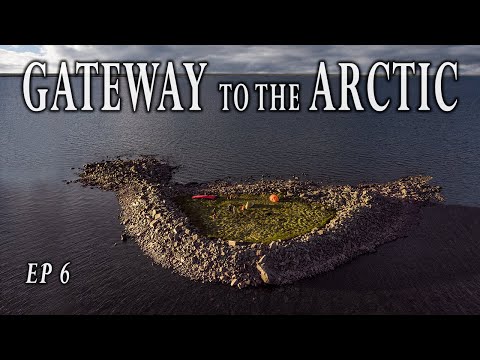A Wilderness Adventure in Canada's Strange Paradise (Gateway to the Arctic / EP 6)