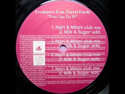 Freshmove Feat. Darry Pandy - You Can Do It (Milk & Sugar)