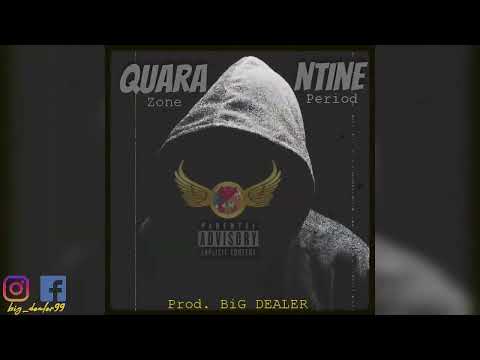 QUARANTINE - B-Threy ft Ish Kevin x Bushali, Kivumbi King & Dizo Last [Prod. BiG DEALER]