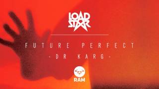 Loadstar - Dr Karg