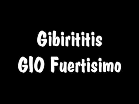 Gibirititis - GIO Fuertisimo (1996)