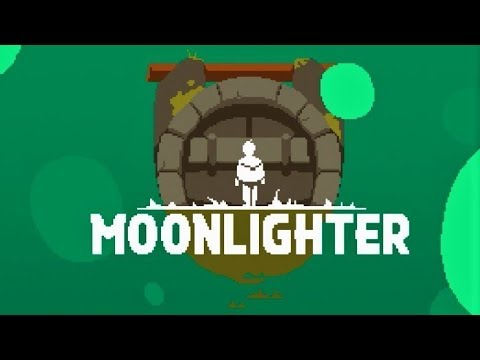Moonlighter Playthrough Part 8 Capitalism Ho!