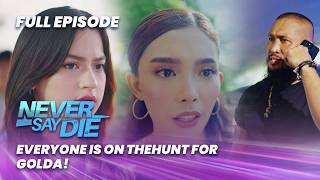 Never Say Die: Everyone is on the hunt for Golda! (Full Episode 21) March 2, 2026