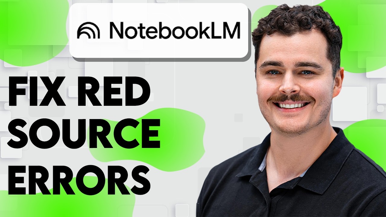 How To Fix Red Source Errors In NotebookLM [2026 Guide]
