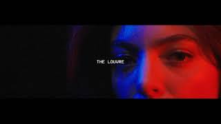 Lorde - The Louvre (Extended Version)