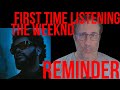 PATREON SPECIAL The Weeknd Reminder Reaction